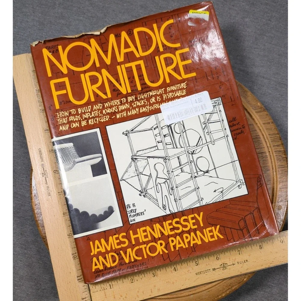 1973 Nomadic Furniture Hardcover First Edition James Hennessey‎ Victor Papanek